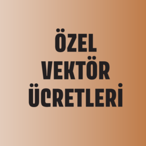 Özel Vektör Ücretleri