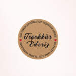 Teşekkür Kraft Sticker / Etiket Baskı M5
